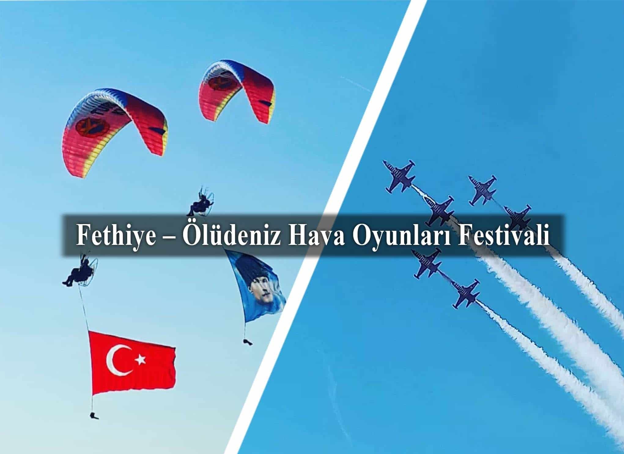 Ölüdeniz Air Games 2025 | Fethiye Uluslararası Hava Oyunları Rehberi